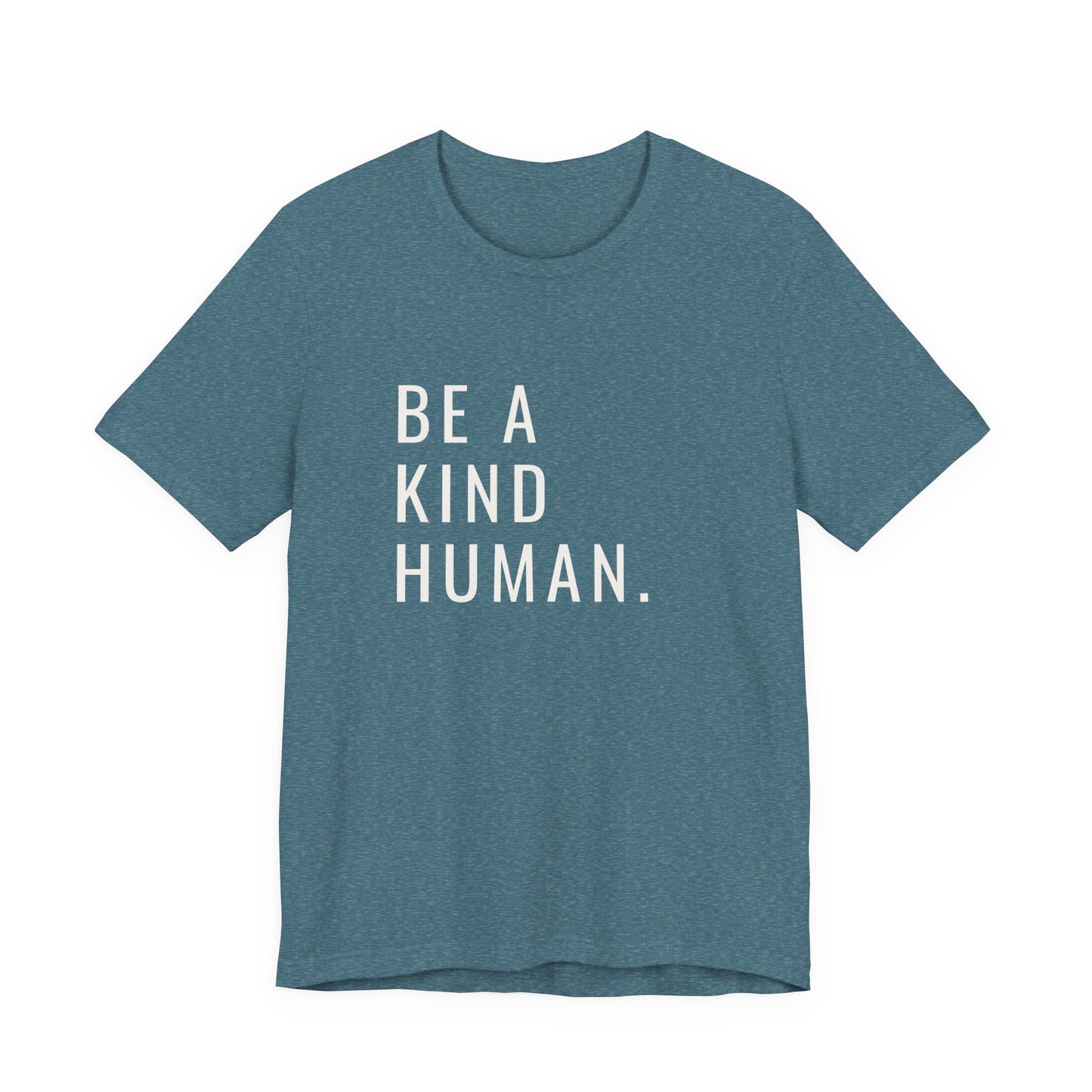 Be A Kind Human Tee