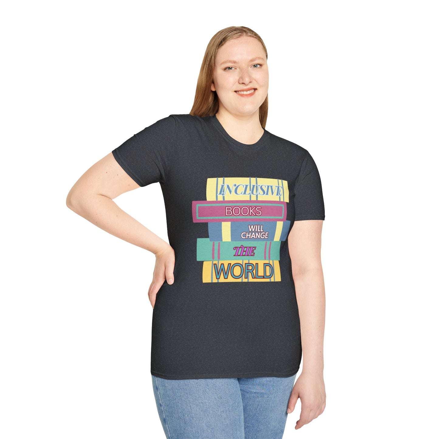 Inclusive books will change the world  Unisex Softstyle T-Shirt