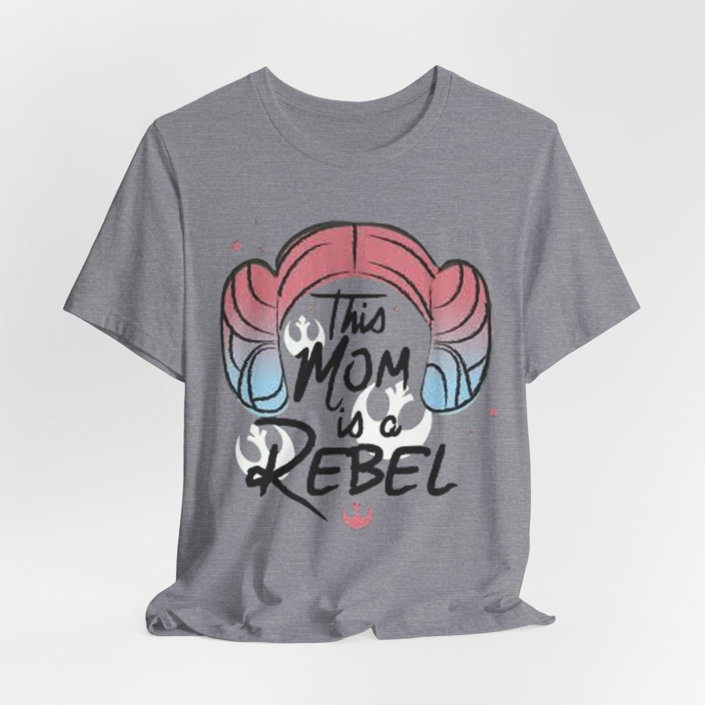 Rebel Mom Tee — "This Mom Is a Rebel" Graphic T-Shirt