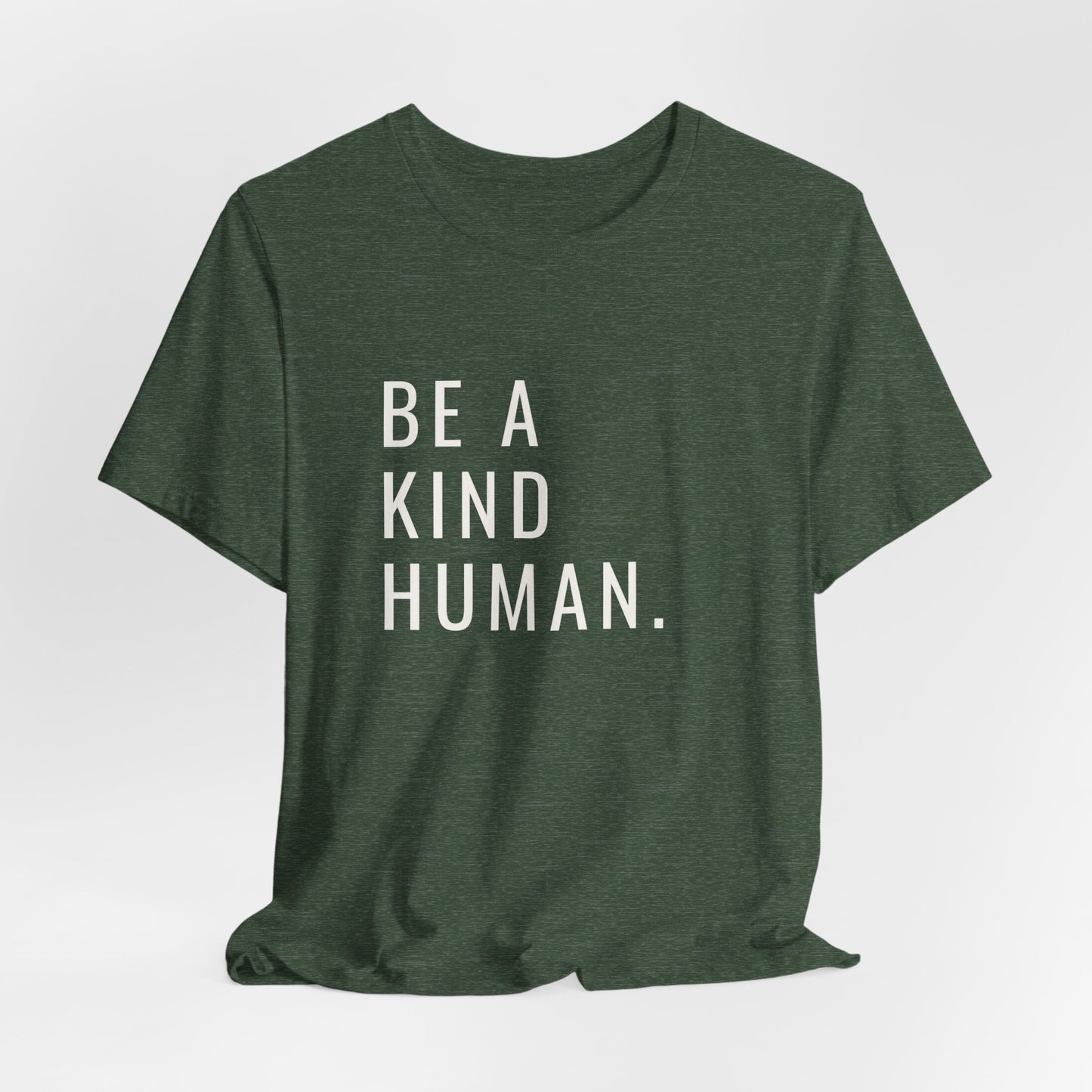 Be A Kind Human Tee