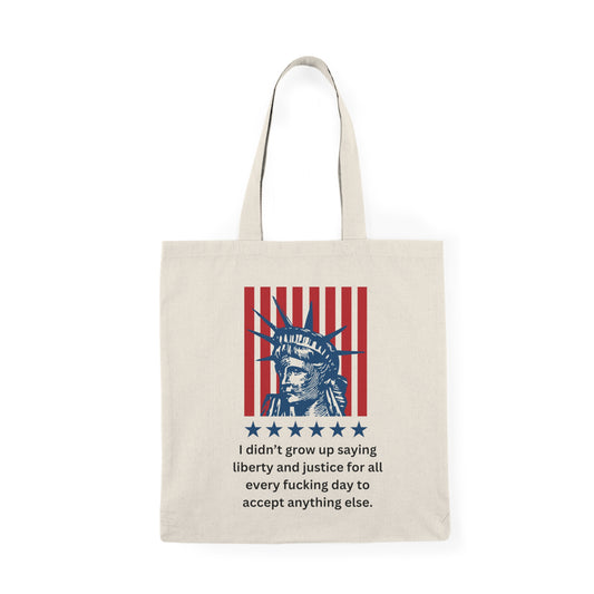 Liberty and Justice for all Natural Tote Bag