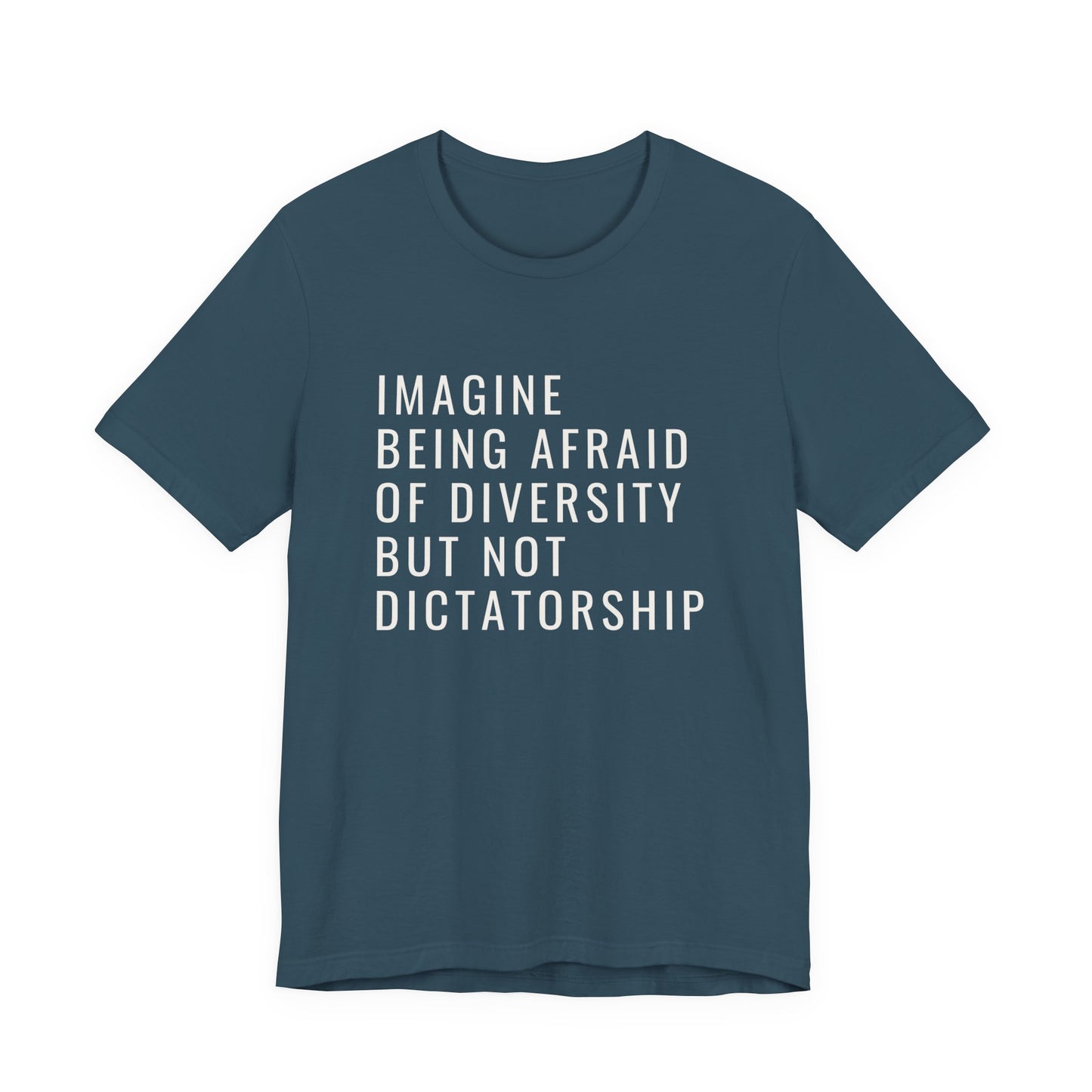 Imagine be afraid of diversity but not dictatorship