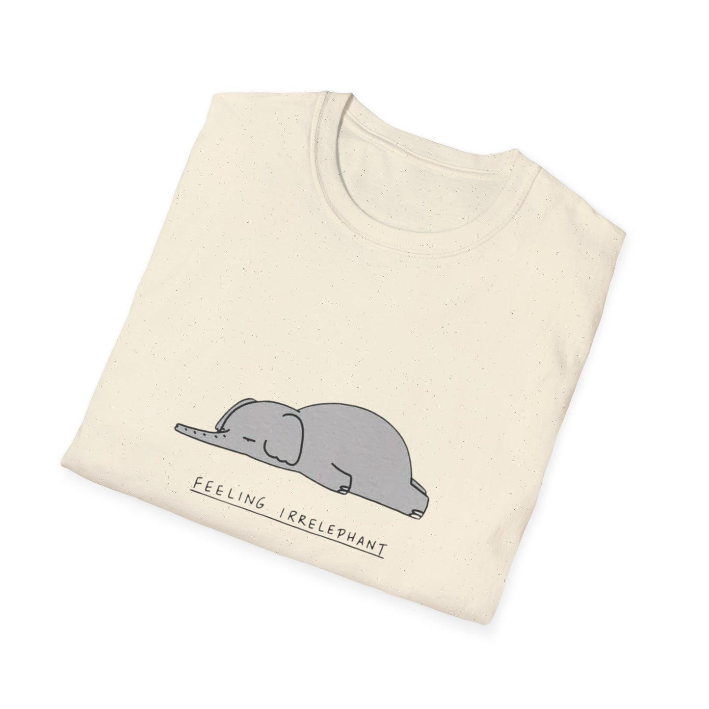 T-Shirt 'I feel Irrelephant' Design