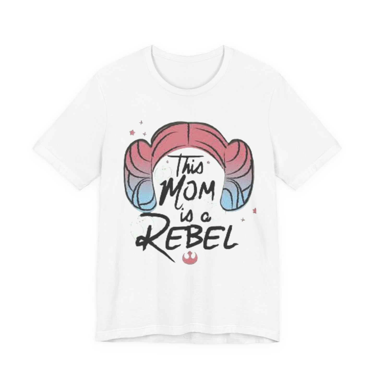 Rebel Mom Tee — "This Mom Is a Rebel" Graphic T-Shirt