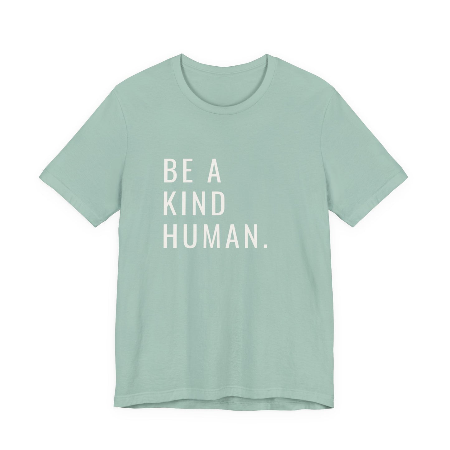 Be A Kind Human Tee